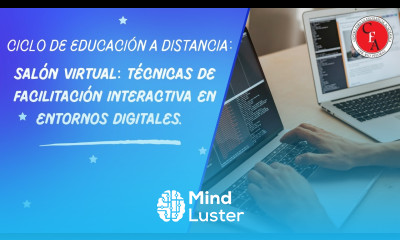 Ciclo de Educación a distancia Salón Virtual Técnicas de interacción en entornos digitales 24 09
