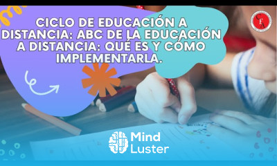 Ciclo de Educación a distancia ABC de la Educación Qué es y Cómo Implementarla 05 09 2024