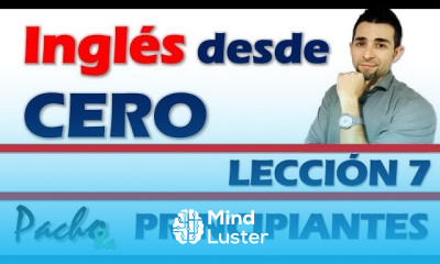  Lección 7 Uso de Who Why y Because con el verbo TO BE Pregunta y responde correctamente