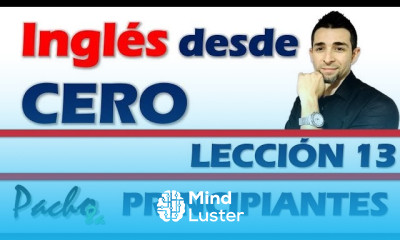  Lección 13 This That These y Those en negativo e interrogativo Uso con TO BE y WH Questions