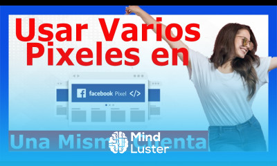 Cómo USAR VARIOS PIXELES en una misma cuenta Integrar el Pixel en HOTMART 