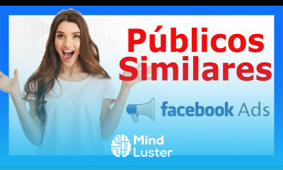 Públicos similares en Facebook Ads  Publicos similares Instagram Ads