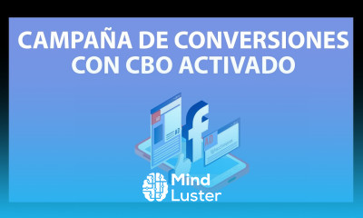 Campaña de Conversiones en FACEBOOK ADS con CBO activado  TUTORIAL 2020