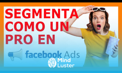 Segmenta como un PROFESIONAL en Facebook Ads  AHORRA DINERO