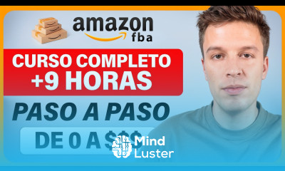 Guía De Amazon FBA Para Principiantes 9 Horas