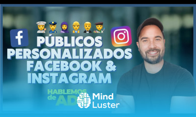 Cómo usar públicos personalizados en tus anuncios de Facebook Instagram Hablemos de Ads