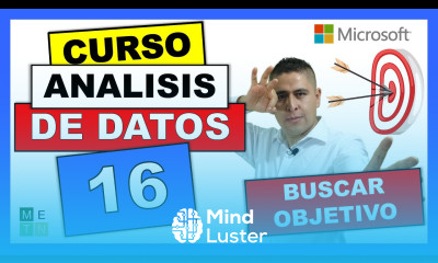 16 LA MAGIA DE BUSCAR OBJETIVO EN EXCEL CURSO DE GESTIÓN DE ANÁLISIS DE DATOS EN EXCEL