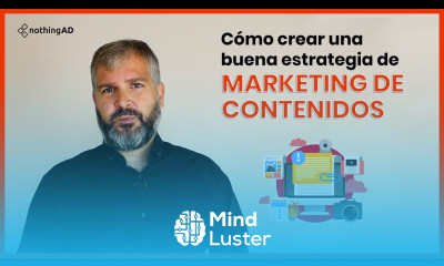 Content Strategy Cómo crear una buena estrategia de contenidos para tu negocio