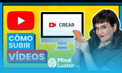  Cómo subir un video a YouTube