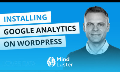 Installing Google Analytics on WordPress Top 3 techniques plus advantages and disadvantages