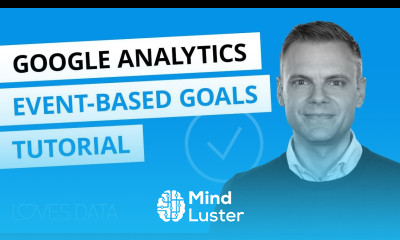 Google Analytics Event Goals Tutorial