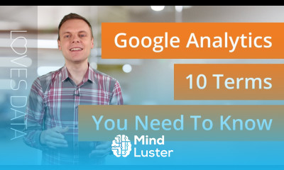 10 Google Analytics Terms You Need To Know