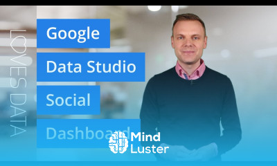 Create a Social Dashboard with Google Data Studio Tutorial