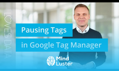 Pause Tags in Google Tag Manager – Here s Your Quick Tutorial