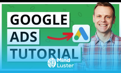 Google Ads Tutorial for Beginners Step by Step