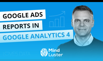 Google Ads Reports in Google Analytics 4 GA4