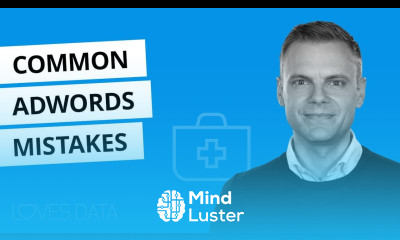 AdWords Mistakes – 9 More Common Mistakes You Need To Avoid