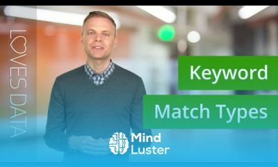 Using Keyword Match Types with Google AdWords