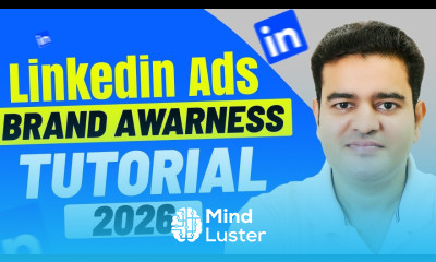 LinkedIn Ads Brand Awareness Campaign full Tutorial 2026 linkedinads