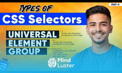CSS Selectors Explained Universal Element Group Selector Complete CSS Course – Day 4 css
