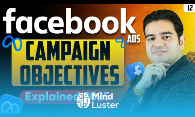 Facebook Ads Campaign Objectives Explained in Hindi Facebook Ads Latest Course 2025 fbadscourse