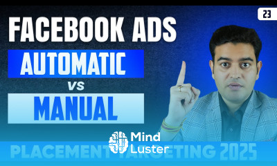 Placement Targeting Facebook Ads 2025 Manual Placement vs Automatic Placement Facebook Ads Course