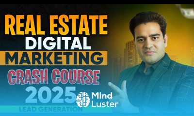 Real Estate Digital Marketing Full Tutorial 2025 Lead Generation For Real Estate Business
