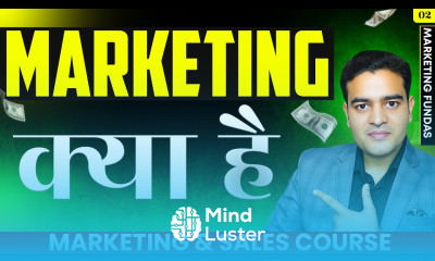 What is Marketing in Hindi Marketing Kya Hai Kaise Karte Hain whatismarketing marketingcourse