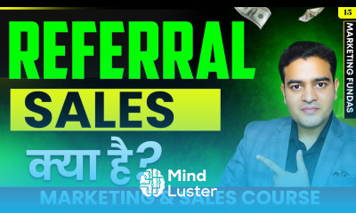 What is Referral Sales Referral Marketing Kya Hai referralsales salescourse