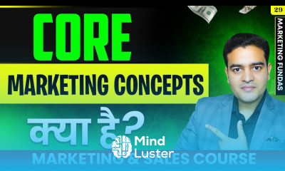 What are the Core Marketing Concepts in Hindi Core Concepts of Marketing Management marketing