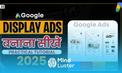 How To Create Google Display Ads Campaign 2025 Display Ads Tutorial in Hindi displayads