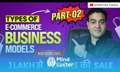 Types of E Commerce Business Models in Hindi B2B B2C B2G C2C D2C C2B ecommercebusiness