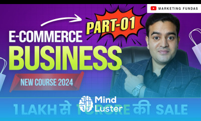 What is Ecommerce Business in Hindi Ecommerce Business Marketing Course Part 1 ecommercebusiness