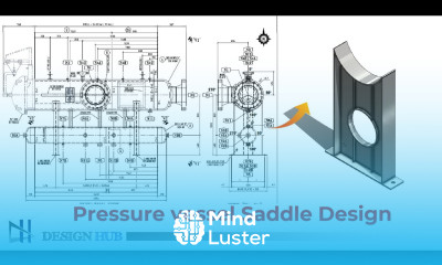Pressure Vessel Saddle Design in Solidworks 001