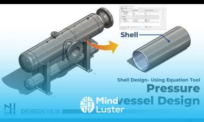 Pressure Vessel Design Shell Design using Equation tool Assembly in Solidworks Design Hub