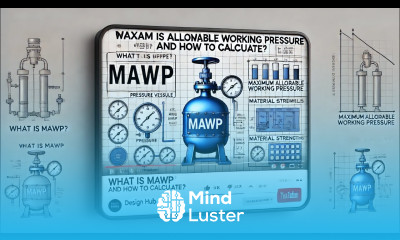What is MAWP How to calculate MAWP Part 5 Design Hub