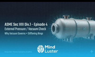 ASME Sec VIII Div 1 Vacuum External Pressure Check Episode 4 Buckling Stiffening Rings Explained