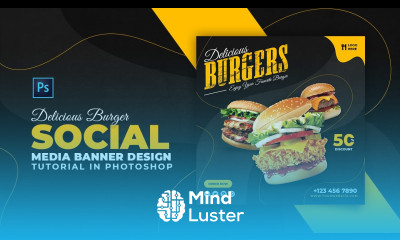 How to Design Burger Social Media Banner Adobe Photoshop Tutorial Speed Art Grafix Mentor