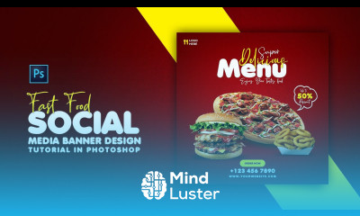 How to Design Fast Food Social Media Banner Adobe Photoshop Tutorial Speed Art Grafix Mentor