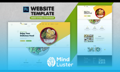 How to Create a Food Website Design Template Adobe Photoshop Tutorial Speed Art Grafix Mentor