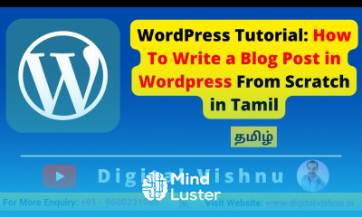 Wordpress Tutorial in Tamil How To Write a Blog Post From Scratch in WordPress Website in Tamil