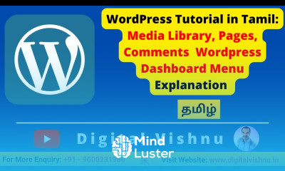 WordPress Tutorial in Tamil WordPress Dashboard Menu MediaLibrary Pages and Comments Explanation