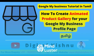 Google My Business Tutorial in Tamil How To Create Animated Product Gallery for Your GMB Profile