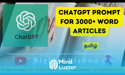 ChatGPT Tutorial in Tamil ChatGPT Prompt For 3000 Word Articles Long Form Article Written by AI