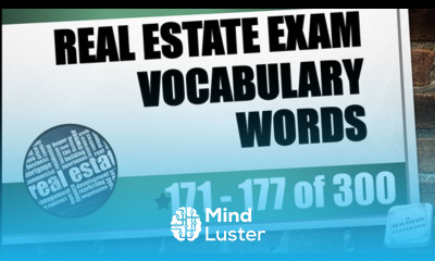 Real Estate Vocabulary Words 171 177 of 300 Real Estate Exam Prep Videos