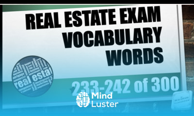 Real Estate Vocabulary Words 233 242 of 300 Real Estate License