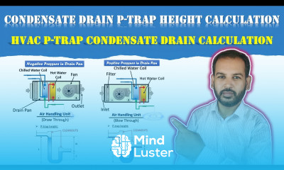 Condensate Drain P Trap Height Calculation Drain P Trap Calculation formula in Urdu