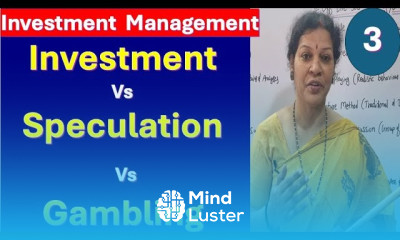 3 Investment Vs Speculation Vs Gambling from Investment Management Subject