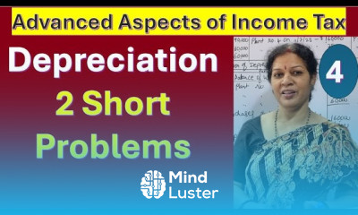 4 Depreciation 2 Short Problems from Advanced Aspects of Income Tax