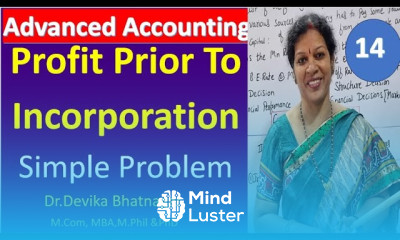 14 Profit Prior To Incorporation Simple Problem